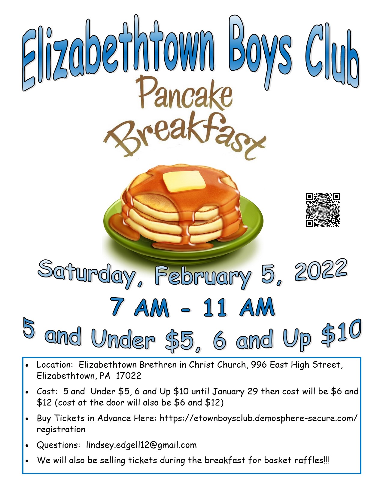 Pancake Breakfast 2/5/22 7-11 am